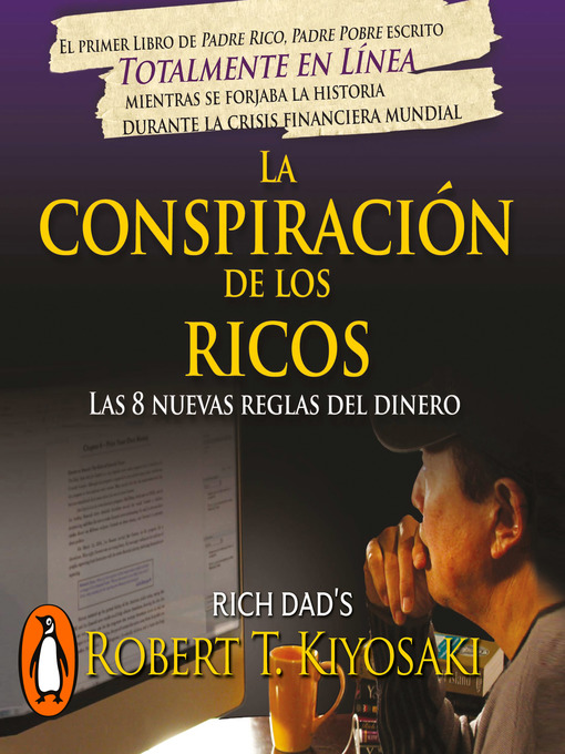 Title details for La conspiración de los ricos by Robert T. Kiyosaki - Available